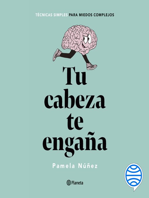 Title details for Tu cabeza te engaña by Pamela Núñez - Available